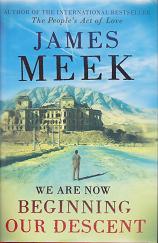 We are now Beginning our Descent by James  Meek